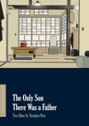 The Only Son/There Was a Father:  Two Films by Yasujiro Ozu Criterion DVD